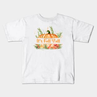 It's Fall Y'all Kids T-Shirt